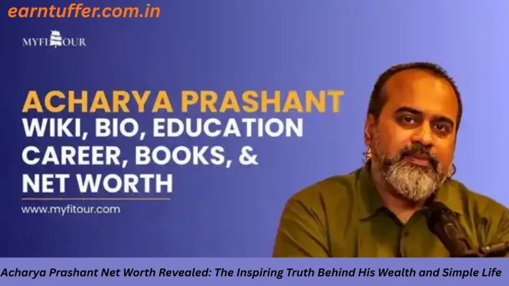 Acharya Prashant Net Worth Revealed: The Inspiring Truth Behind His Wealth and Simple Life